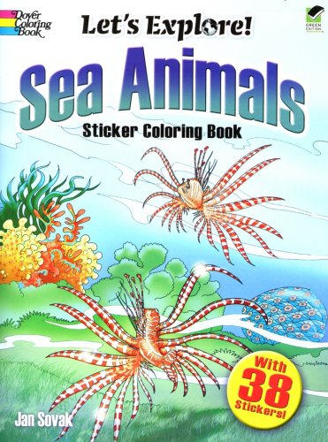 Cover of Let's Explore! Sea Animals, Sticker Coloring Book
