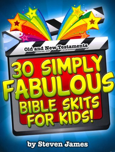 Cover of 30 Simply Fabulous Skits for Kids