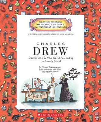 Cover of Getting to Know the World's Greatest Inventors & Scientists: Charles Drew