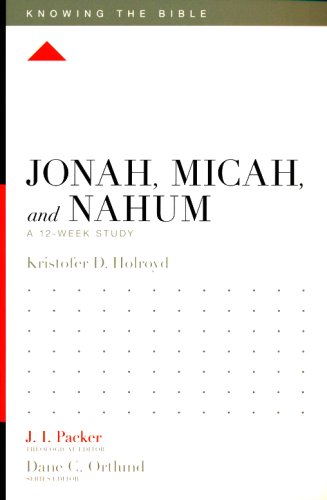 Cover of Jonah, Micah, and Nahum: A 12-Week Study