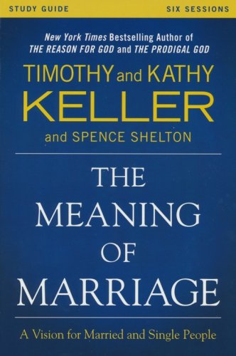 Cover of The Meaning of Marriage Study Guide with DVD