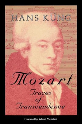 Cover of Mozart: Traces of Transcendence