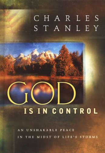 Cover of God Is In Control: My Unshakeable Peace When the Storms Come