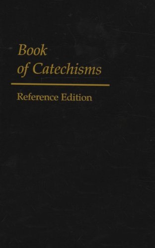 Cover of Book of Catechisms: Reference Edition