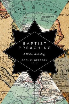 Cover of Baptist Preaching: A Global Anthology
