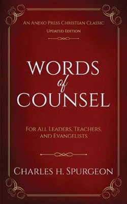 Cover of Words of Counsel: For All Leaders, Teachers, and Evangelists