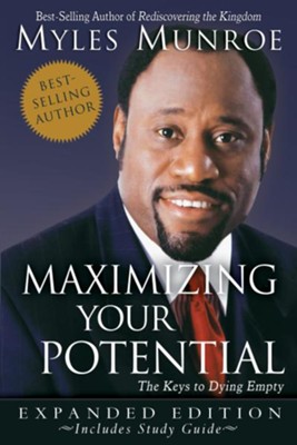 Cover of Maximizing Your Potential Expanded Edition: The Keys to Dying Empty - eBook