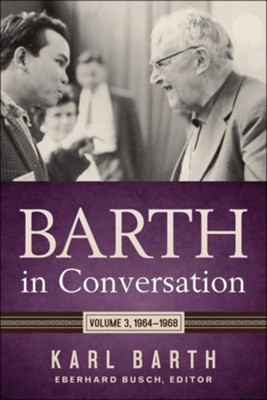 Cover of Barth in Conversation: Volume 3: 1964-1968