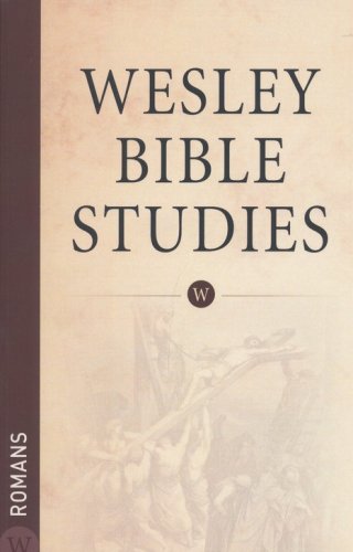 Cover of Romans: Wesley Bible Studies