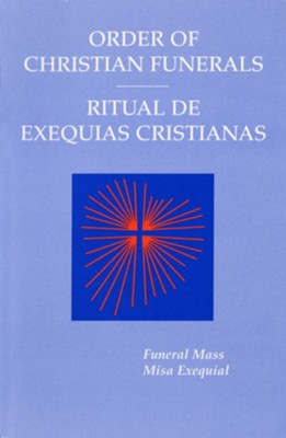 Cover of Order of Christian Funerals: Funeral Mass/Ritual De Exequias Cristianas: Misa Exequial: Bilingual People's Edition/Edición bilingüe del pueblo