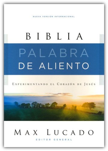Cover of Biblia NVI Palabra de Aliento de Max Lucado, Piel Simil, Azul (NVI Lucado Encouraging Word Bible, Soft Leather-Look, Blue)