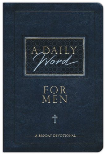 Cover of A Daily Word for Men: 365 Daily Devotional