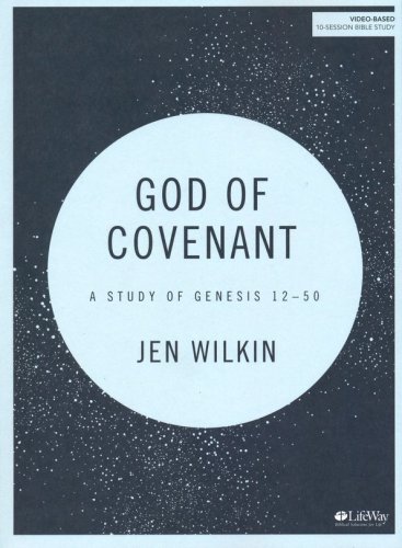 Cover of God of Covenant: A Study of Genesis 12-50--Bible Study Guide