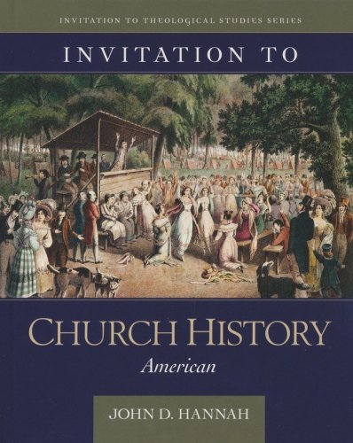 Cover of Invitation to Church History: American