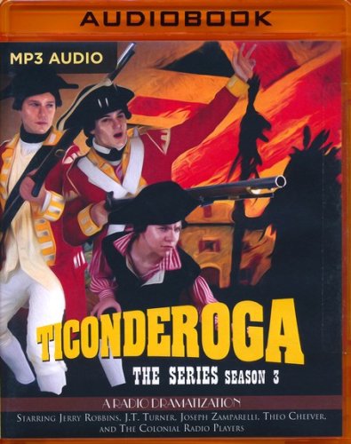 Cover of Ticonderoga - Season Three - unabridged radio drama on MP3-CD