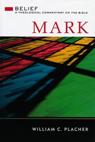 Cover of Mark: Belief - A Theological Commentary on the Bible