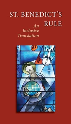 Cover of St. Benedict's Rule: An Inclusive Translation