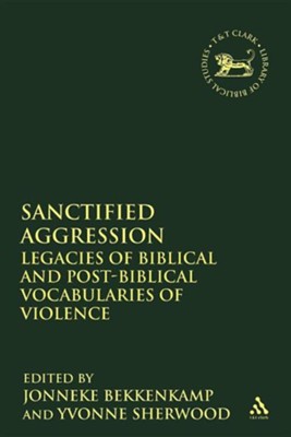 Cover of Sanctified Aggression