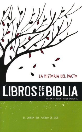 Cover of Los Libros de la Biblia NVI: La Historia del Pacto (NIV Books of the Bible, Covenant History)