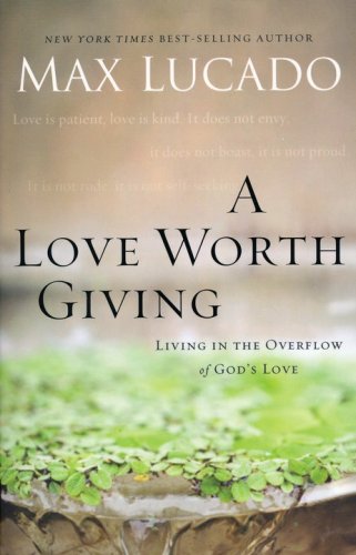 Cover of A Love Worth Giving, repackaged
