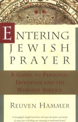 Cover of Entering Jewish Prayer: A Guide to Personal Devotion and the Worship Service - eBook