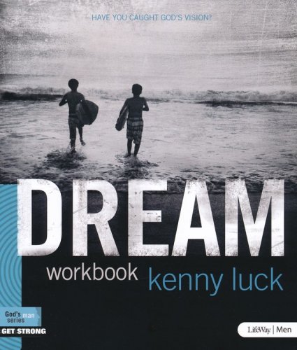 Cover of Dream: Have You Caught God's Vision?, Member Book