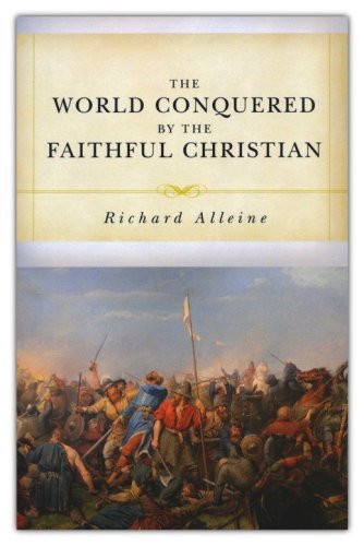 Cover of The World Conquered by the Faithful Christian