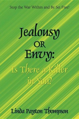 Cover of Jealousy or Envy: Is There a Killer in You?