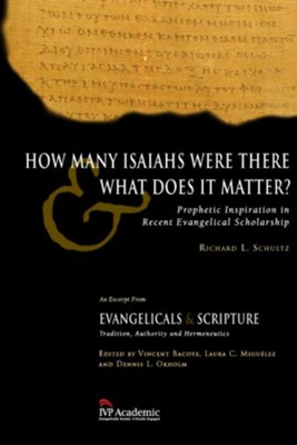 Cover of How Many Isaiahs Were There and What Does It Matter?: Prophetic Inspiration in Recent Evangelical Scholarship - eBook