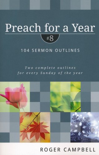 Cover of Preach for a Year, Volume 8: 104 Sermon Outlines