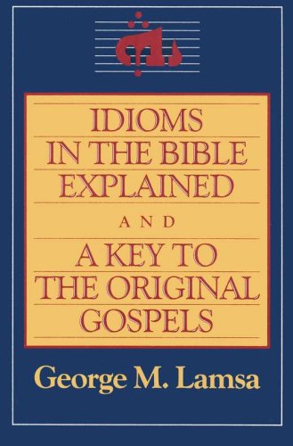 Cover of Idioms in the Bible Explained
