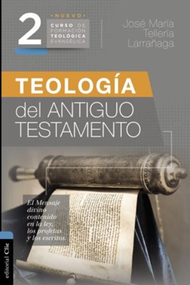 Cover of Teologia del Antiguo Testamento (Theology of the Old Testament)