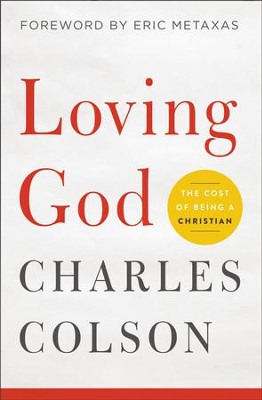 Cover of Loving God: The Cost of Being a Christian - eBook