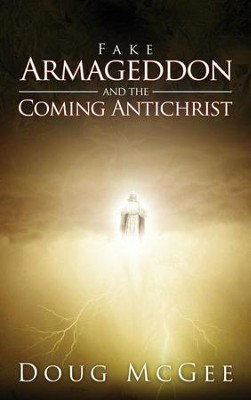 Cover of Fake Armageddon and the Coming Antichrist