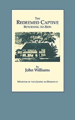 Cover of The Redeemed Captive: Returning to Zion