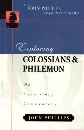 Cover of Exploring Colossians & Philemon: An Expository Commentary