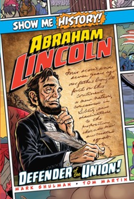 Cover of Abraham Lincoln: Defender of the Union