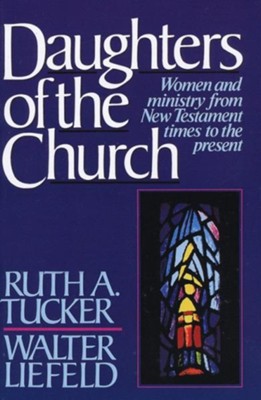 Cover of Daughters of the Church: Women and ministry from New Testament times to the present - eBook