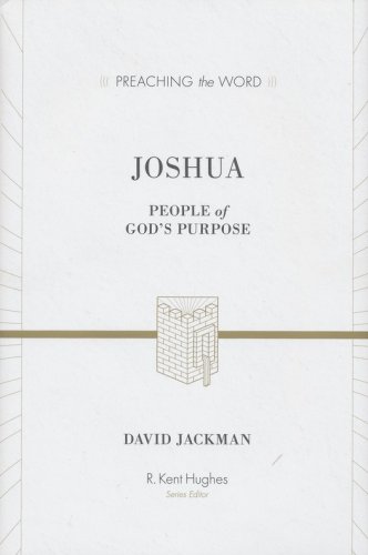 Cover of Joshua: People of God's Purpose (Preaching the Word)