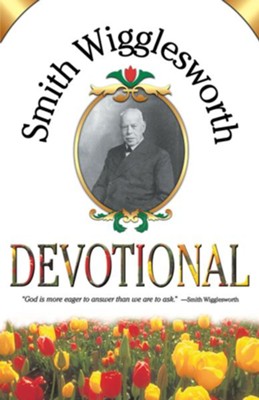 Cover of Smith Wigglesworth Devotional - eBook