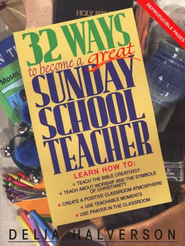 Cover of 32 Ways to Become a Great Sunday School Teacher