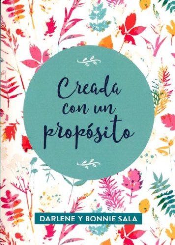 Cover of Creada con un propósito (Created For A Purpose)