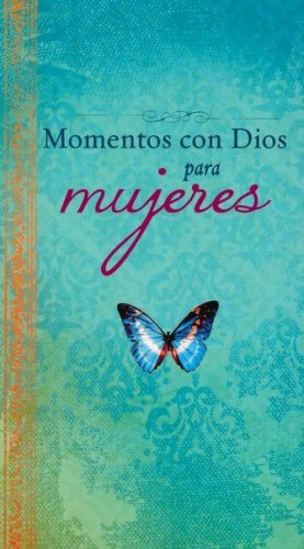 Cover of Momentos con Dios para mujeres (Moments with God for Women)