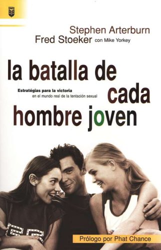 Cover of La Batalla de Cada Hombre Joven (Every Young Man's Battle)