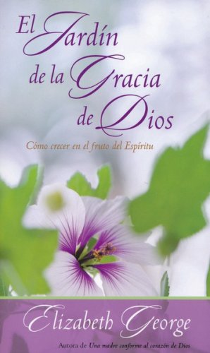 Cover of El Jardín de la Gracia de Dios (God's Garden of Grace)