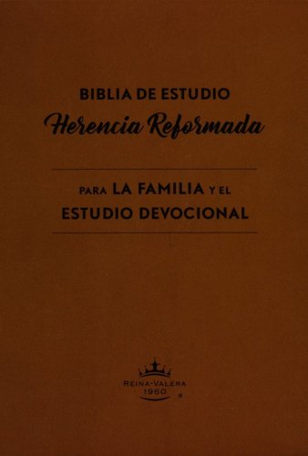 Cover of Biblia de Estudio Herencia Reformada RVR 1960, Enc. Dura (Reformation Heritage Study Bible, Hardcover)