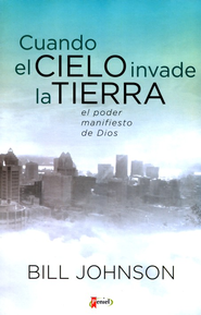 Cover of Cuando el Cielo invade la tierra (When Heaven Invades Earth)