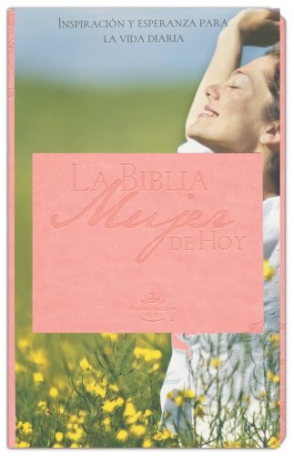 Cover of La Biblia Mujer de Hoy RVR 1960, Piel especial rosa (Women's Devotional Bible)