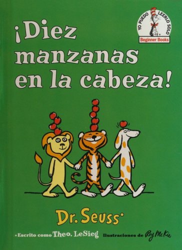 Cover of ¡Diez manzanas en la cabeza! (Ten Apples Up on Top!)
