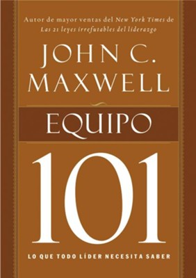 Cover of Equipo 101 (Teamwork 101) - eBook